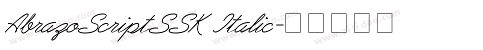 AbrazoScriptSSK Italic字体转换